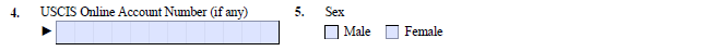 Part2, Items 4-5 USCIS account and gender