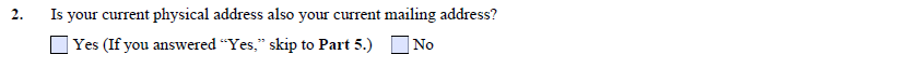 Part 4, Item 2 mailing address different