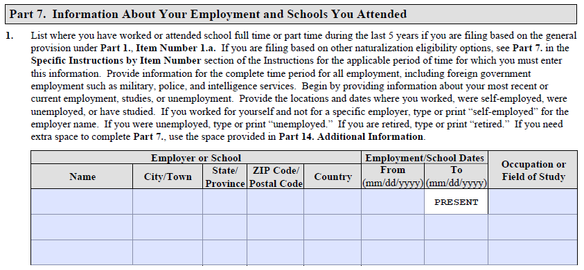 Part 7, Item 1 emplyment and schools